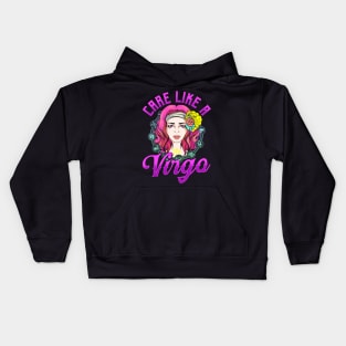 Zodiac Horoscope Care Like A Virgo Girl Hippie Kids Hoodie